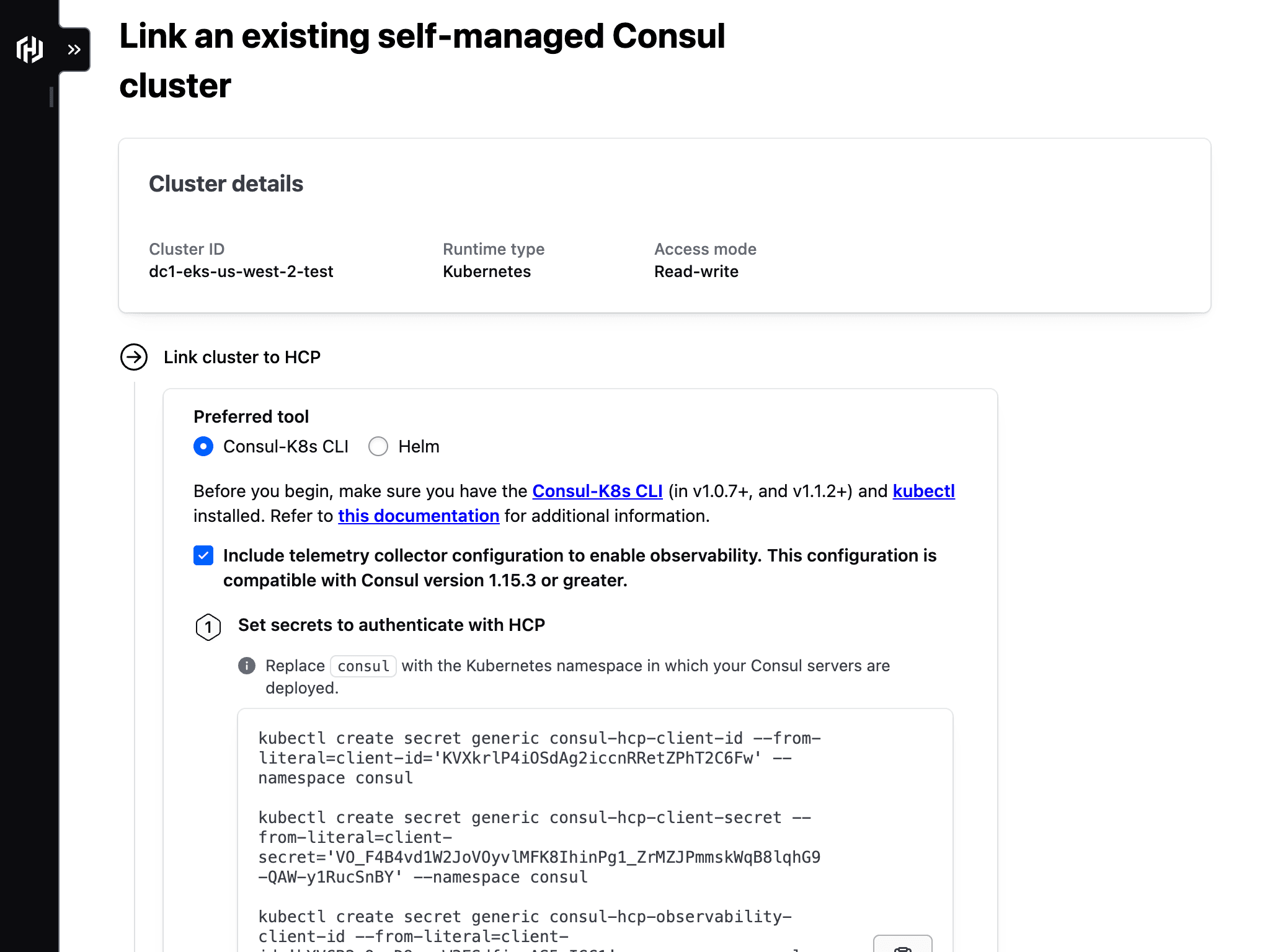 The link cluster to HCP portion of the link an existing self-managed Consul cluster page.